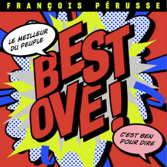 Best Ove: Le meilleur du peuple - PÉRUSSE FRANÇOIS
