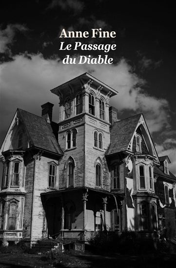 Le Passage du diable - ANNE FINE