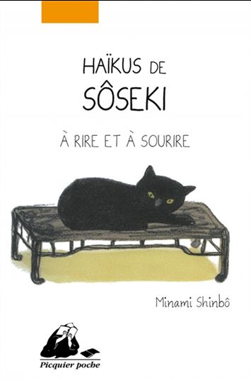 Haïkus de Sôseki à rire et à sourire - MINAMI SHINBÔ