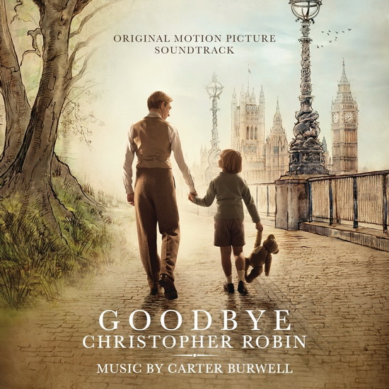 Goodbye Christopher Robin (Original Motion Picture Soundtrack) - SOUNDTRACK