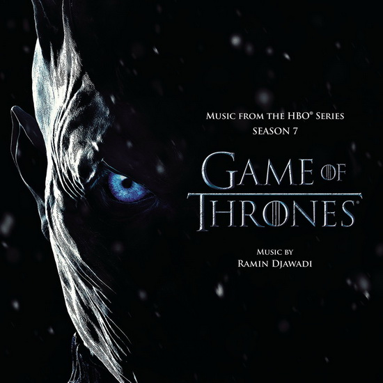 Game Of Thrones (Music From The Hbor Series - Season 7) - RAMIN DJAWADI