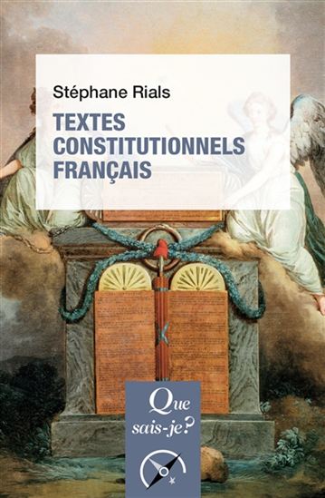 Textes constitutionnels français 29e éd. - STÉPHANE RIALS