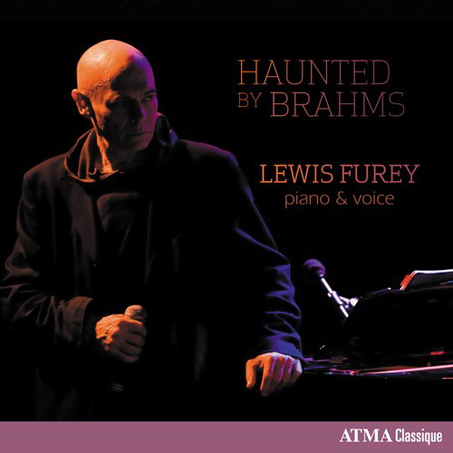Haunted by Brahms - BRAHMS JOAHNNES - FUREY LEWIS