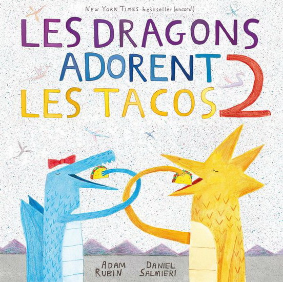 Les Dragons adorent les tacos #02 - ADAM RUBIN - DANIEL SALMIERI