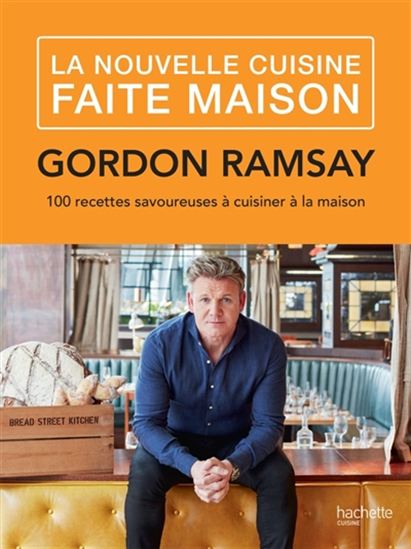 La Cuisine faite maison N. éd. - GORDON RAMSAY