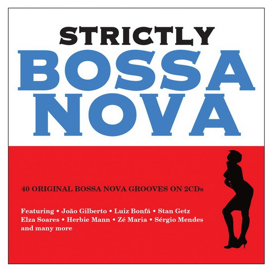 Strictly Bossa Nova - VARIOUS ARTISTS