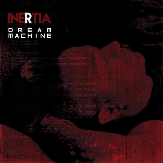 Dream Machine - INERTIA