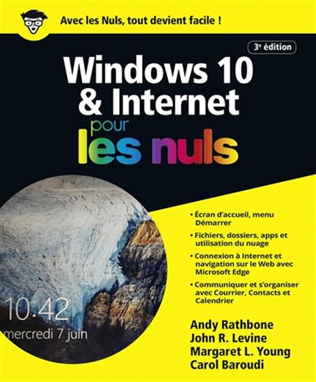 Windows 10 & Internet pour les nuls 3e éd. - COLLECTIF