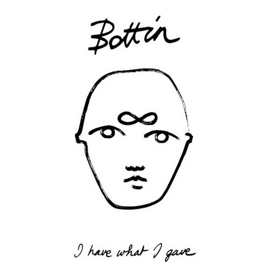 I Have What I Gave (Vinyl) - BOTTIN