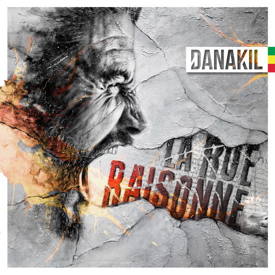 La rue raisonne - DANAKIL