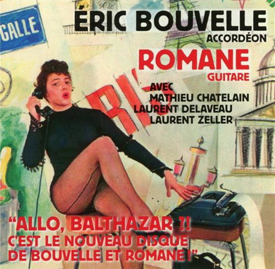 "Allo Balthazr?! C'Est Le Nouveau Disque De Bouvelle Et Romane" - ROMANE ERIC BOUVELLE JO PRIVAT