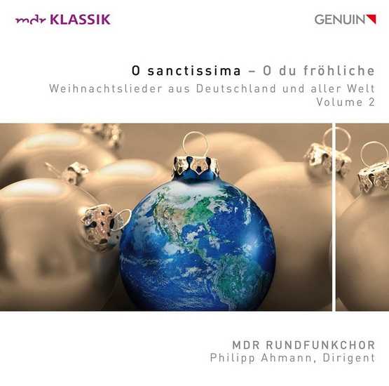 "O Sanctissima, O Du Frohliche", Christmas Songs From Germany & All Over The World, Vol.2 - BRITTEN - LULLY - NYSTEDT - STRAWINSKY - 