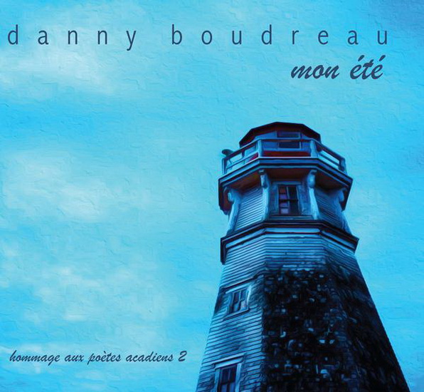 Mon été - BOUDREAU DANNY