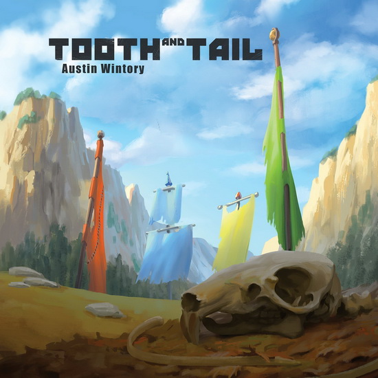Tooth & Tail - WINTORY AUSTIN