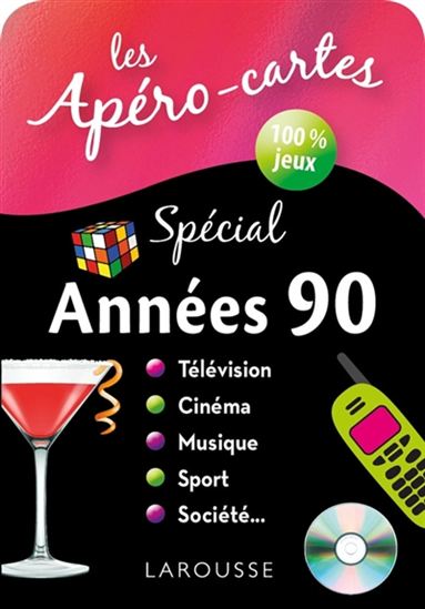 Les Apéros-cartes spécial années 90 - AURORE MEYER