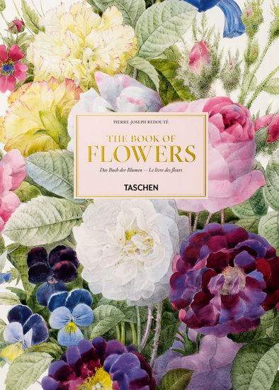 Le Livre des fleurs - HANS WALTER LACK - PIERRE-JOSEPH REDOUTÉ