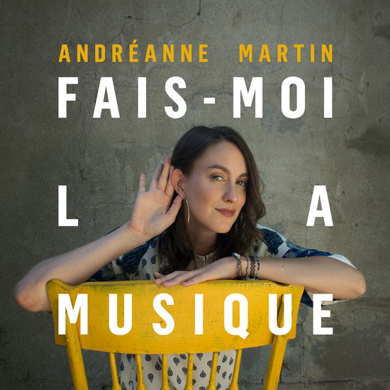 Fais-Moi la Musique - MARTIN ANDRÉANNE