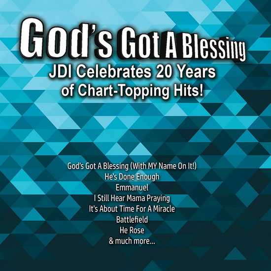 God's Got A Blessing - Jdi Celebrating 20 Years Of Hits - COMPILATION GOSPEL