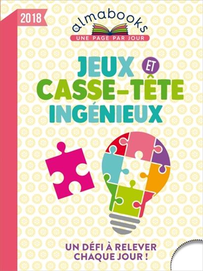 Jeux et casse-tête ingénieux 2018 - PASCAL NAUD