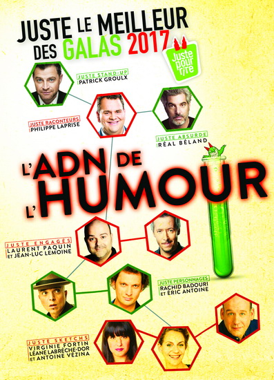 Juste le meilleur des galas 2017 - L&#39;ADN de l&#39;humour - JUSTE POUR RIRE
