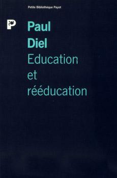 Education et rééducation - PAUL DIEL