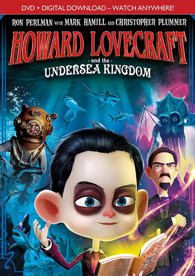 Howard Lovecraft and the Undersea Kingdom - O'REILLY SEAN PATRICK