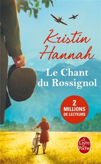 Le Chant du rossignol - KRISTIN HANNAH