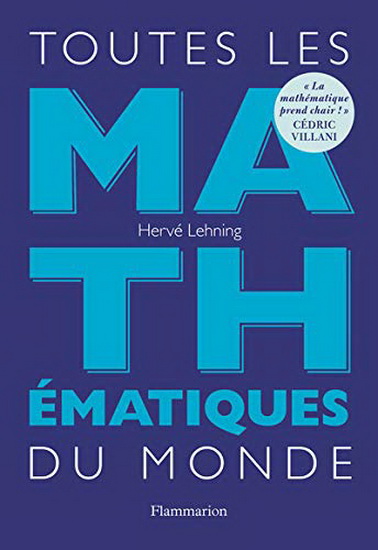 Toutes les mathématiques du monde - HERVÉ LEHNING