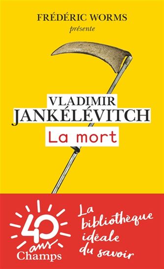 La Mort N.éd. - VLADIMIR JANKÉLÉVITCH