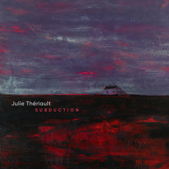 Subduction - THERIAULT JULIE