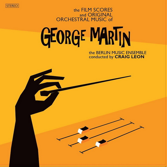 Film Scores & Original Orchestral Music Of George Martin - GEORGE MARTIN