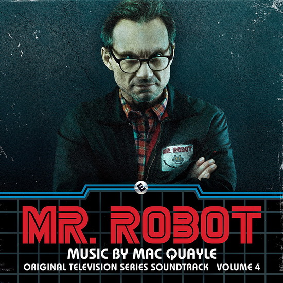 Mr.Robot Vol.4 - QUAYLE MAC