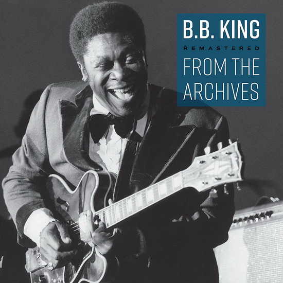 Remastered From The Archives (Vinyl) - KING B.B.