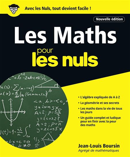 Les Maths pour les nuls N. éd. - JEAN-LOUIS BOURSIN