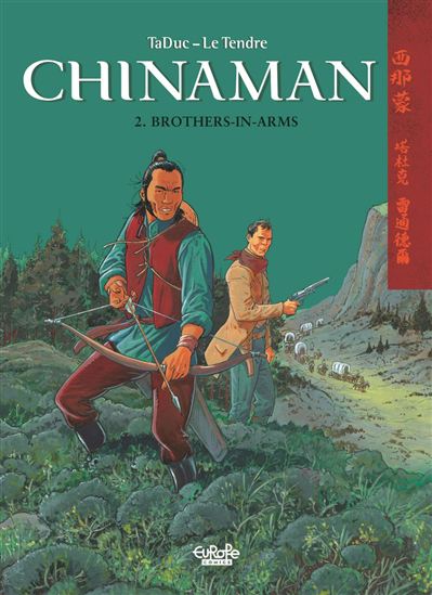 Chinaman - Volume 2 - Brothers-in-Arms - SERGE LE TENDRE