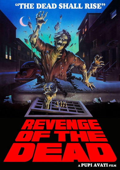 Revenge of The Dead (1983) - PUPI AVATI