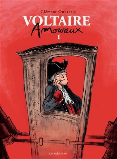 Voltaire amoureux #01 - CLÉMENT OUBRERIE
