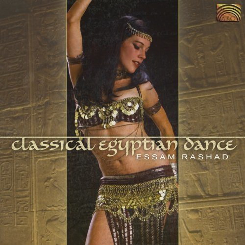 Essam Rashad: Classical Egyptian Dance - RASHAD ESSAM