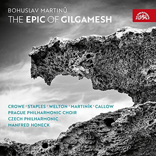 The Epic Of Gilgamesh - BOHUSLAV MARTINU