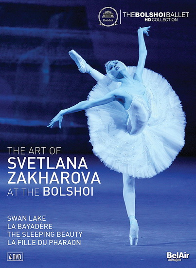 The Art Of Svetlana Zakharova At The Bolshoi (DVD) - MINKUS - PUGNI - TCHAIKOVSKY