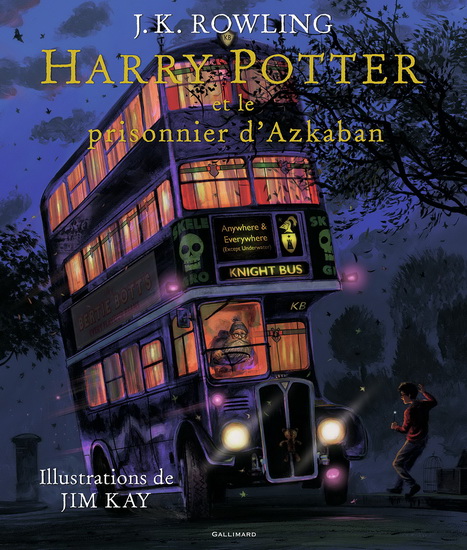 Harry Potter et le prisonnier d&#39;Azkaban #03 Éd. illustrée - J K ROWLING