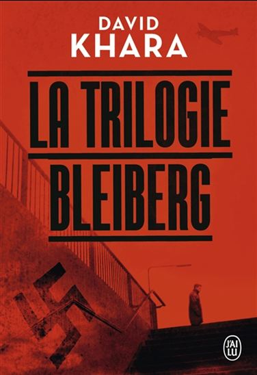 La Trilogie Bleiberg - DAVID KHARA