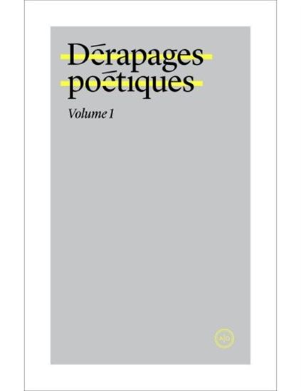 Dérapages poétiques #01 - COLLECTIF