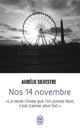 Nos 14 novembre - AURÉLIE SILVESTRE