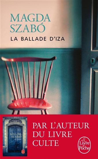 La Ballade d'Iza - MAGDA SZABÓ