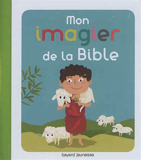 Mon imagier de la Bible - ELISABETH DE LAMBILLY - C ROEDERER