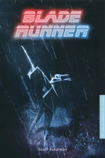 Blade Runner - SCOTT BUKATMAN