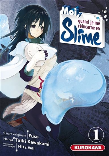 Moi, quand je me réincarne en Slime #01 - TAIKI KAWAKAMI