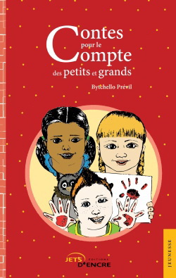Contes pour le compte des petits et grands - BYTCHELLO PRÉVIL