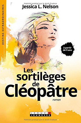 Les Sortilèges de Cléopâtre - JESSICA L NELSON